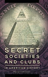 Produktbild: Secret Societies and Clubs in American History