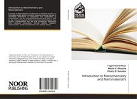 Produktbild: Introduction to Nanochemistry and Nanomaterial's