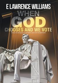 Produktbild: When God Chooses And We Vote