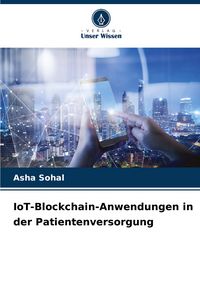 Produktbild: IoT-Blockchain-Anwendungen in der Patientenversorgung