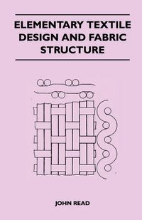 Produktbild: Elementary Textile Design and Fabric Structure