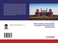 Produktbild: Wind Catchers Remarkable Example of Iranian Green Architecture