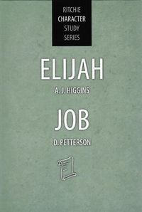 Produktbild: Elijah and Job (Ritchie Character Study Series, #4)