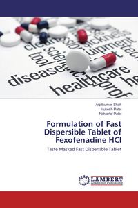 Produktbild: Formulation of Fast Dispersible Tablet of Fexofenadine HCl