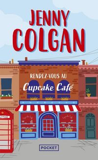 Produktbild: Colgan, J: Rendez-vous au Cupcake Caf&eacute;
