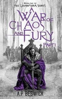 Produktbild: A War Of Chaos And Fury - Part 1