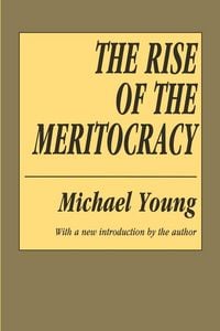 Produktbild: The Rise of the Meritocracy
