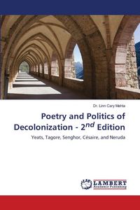 Produktbild: Poetry and Politics of Decolonization - 2nd Edition