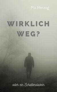 Produktbild: Wirklich Weg?