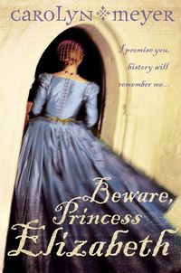 Produktbild: Beware, Princess Elizabeth