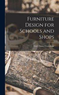 Produktbild: Furniture Design for Schools and Shops