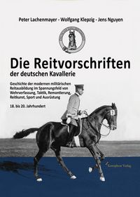 Produktbild: Die Reitvorschriften der deutschen Kavallerie (Hardcover farbige Ausgabe)