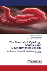 Produktbild: The Manual of Cytology, Genetics and Developmental Biology