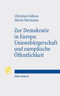Produktbild: Zur Demokratie in Europa: Unionsb&uuml;rgerschaft und europ&auml;ische &Ouml;ffentlichkeit