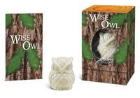 Produktbild: Wise Owl: The Ancient Symbol of Wisdom [With Owl]