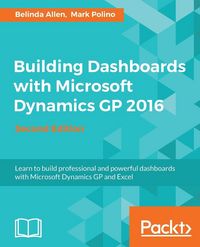 Produktbild: Building Dashboards with Microsoft Dynamics GP 2016