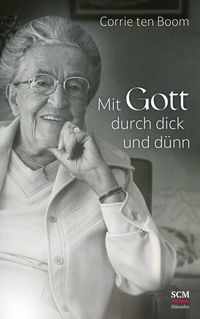 Produktbild: Mit Gott durch dick und d&uuml;nn