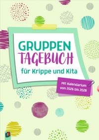 Produktbild: Gruppentagebuch f&uuml;r Krippe und Kita