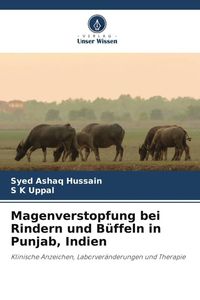 Produktbild: Magenverstopfung bei Rindern und B&uuml;ffeln in Punjab, Indien