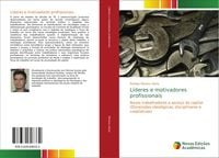 Produktbild: L&iacute;deres e motivadores profissionais