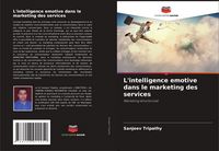 Produktbild: L'intelligence emotive dans le marketing des services