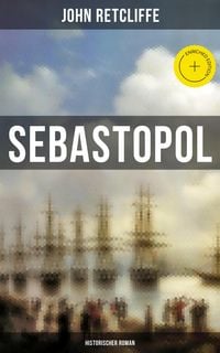 Produktbild: Sebastopol (Historischer Roman)