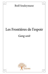 Produktbild: Les Fronti&egrave;res de l'espoir