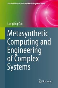 Produktbild: Metasynthetic Computing and Engineering of Complex Systems
