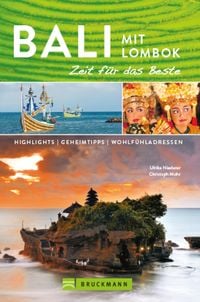 Produktbild: Bruckmann Reiseführer Bali und Lombok: Zeit für das Beste