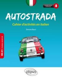 Produktbild: Autostrada - Cahier d'activit&eacute;s en italien B2-C1 (niveau avanc&eacute;)