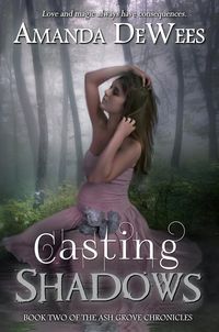 Produktbild: Casting Shadows (Ash Grove Chronicles, #2)