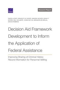 Produktbild: Decision Aid Framework Development to Inform the Application of Federal Assistance