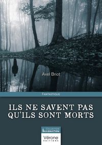 Produktbild: Ils ne savent pas qu ils sont morts