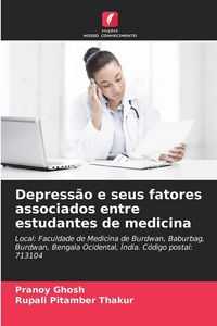 Produktbild: Depress&atilde;o e seus fatores associados entre estudantes de medicina