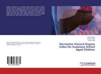 Produktbild: Normative Visceral Organs Index for Sudanese School Aged Children