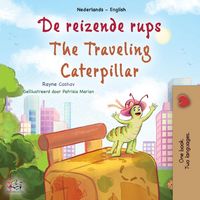 Produktbild: The Traveling Caterpillar (Dutch English Bilingual Book for Kids)