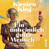 Produktbild: Ein unheimlich guter Mensch