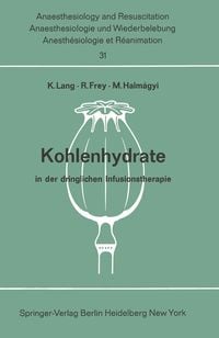 Produktbild: Kohlenhydrate in der dringlichen Infusionstherapie