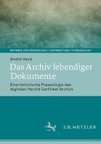Produktbild: Das Archiv lebendiger Dokumente