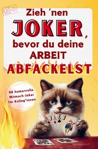Produktbild: Zieh nen Joker, bevor du deine Arbeit abfackelst
