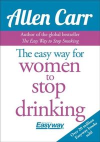 Produktbild: The Easy Way for Women to Stop Drinking