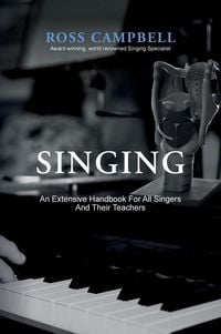 Produktbild: Singing - An Extensive Handbook For All Singers and Their Teachers