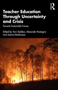 Produktbild: Teacher Education Through Uncertainty and Crisis