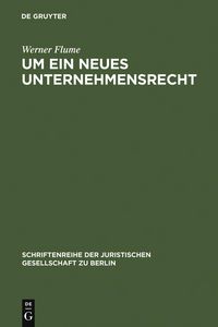Produktbild: Um ein neues Unternehmensrecht