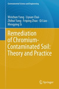 Produktbild: Remediation of Chromium-Contaminated Soil: &iquest;Theory and Practice&iquest;