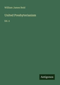 Produktbild: United Presbyterianism