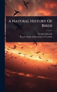 Produktbild: A Natural History Of Birds