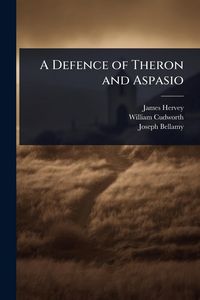 Produktbild: A Defence of Theron and Aspasio