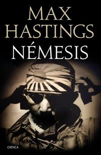 Produktbild: N&eacute;mesis : la derrota del Jap&oacute;n, 1944-1945