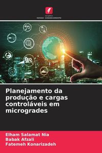 Produktbild: Planejamento da produ&ccedil;&atilde;o e cargas control&aacute;veis em microgrades